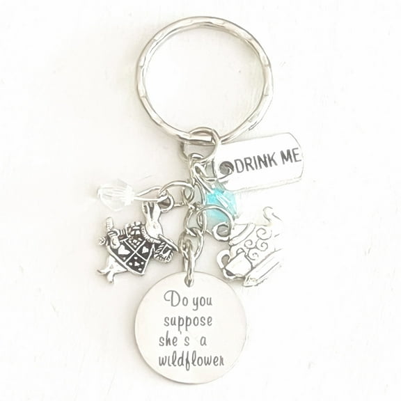 Do You Suppose She's a Wildflower Alice in Wonderland Silver Charm Keychain Accessories Gift of Love | Merchandise for Women
