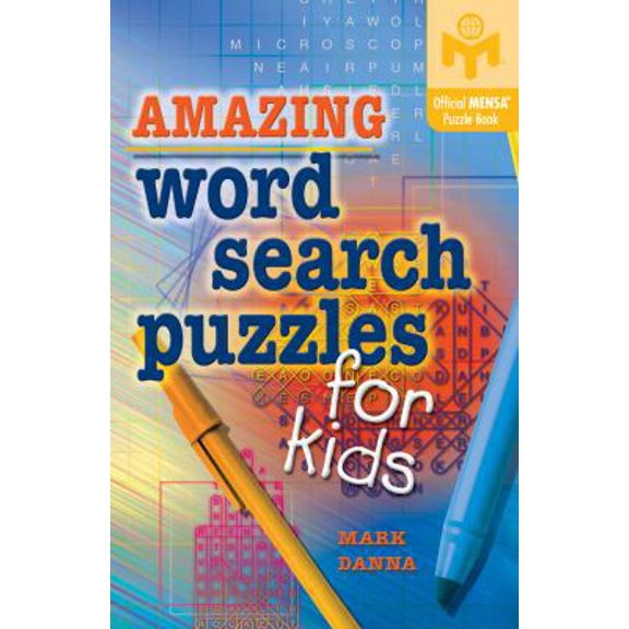 Pre-Owned Amazing Word Search Puzzles for Kids (Mensa) (Paperback) 1402746768 9781402746765