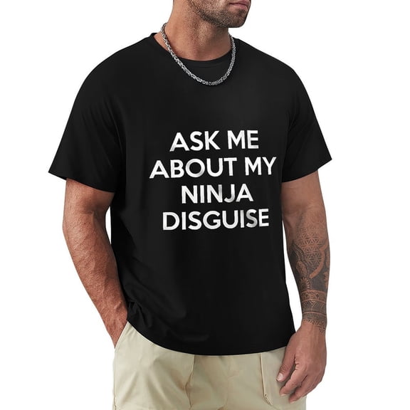 Ninja Disguise Men's HD Print Classic Short Sleeve T-Shirts Black M