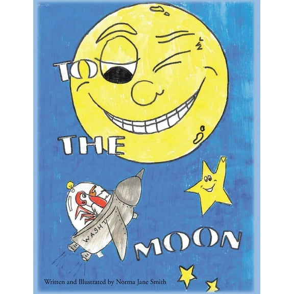 To The Moon, (Paperback)