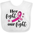thumbnail image 3 of Inktastic Breast Cancer Awareness Her Fight is our fight Boys or Girls Baby Bib, 3 of 4