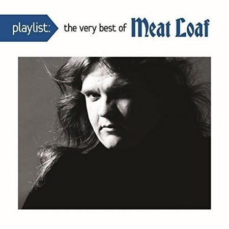 Playlist: The Very Best of Meat Loaf (Best Meat For Meatloaf)