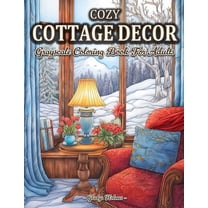 Cozy Cottage Decor: Beautiful Grayscale Houses And Cottage Interiors Coloring Book For Adults, (Paperback)