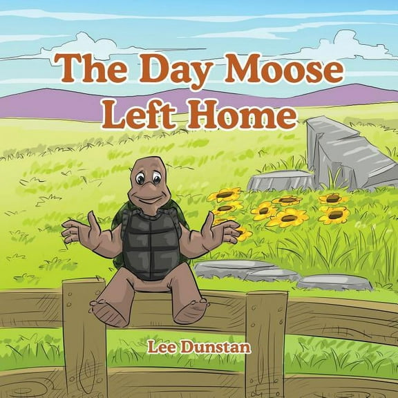 The Day Moose Left Home (Paperback)
