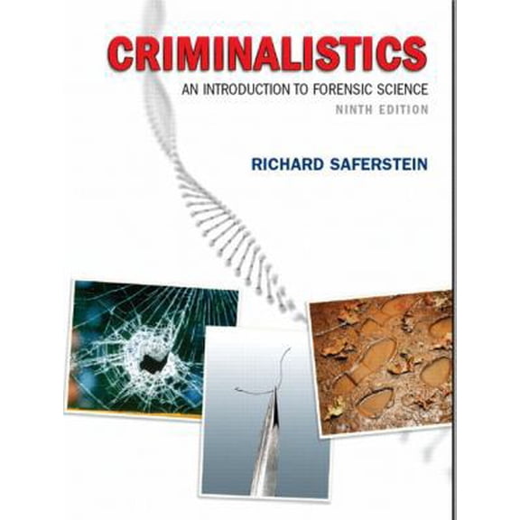 Pre-Owned Criminalistics: An Introduction to Forensic Science (Hardcover) 0132216558 9780132216555