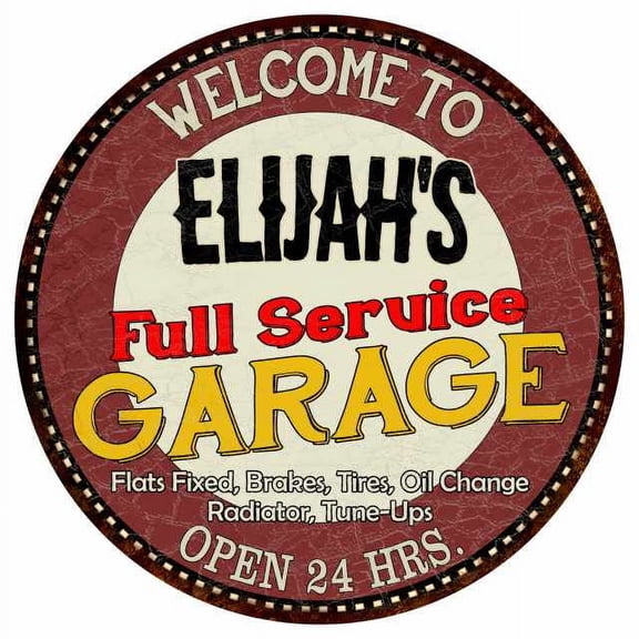 Elijah's Full Service Garage 14" Round Metal Sign Man Cave Decor 100140037278