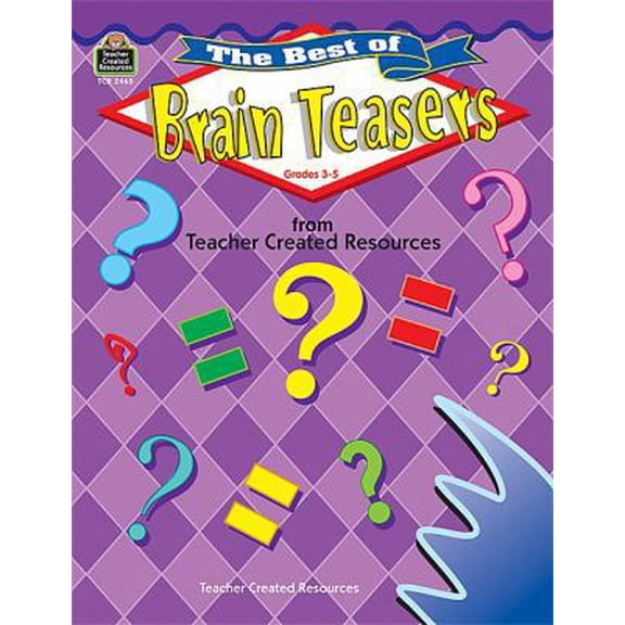 Pre-Owned The Best of Brain Teasers (Paperback) 1576904652 9781576904657