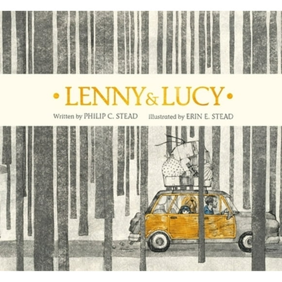 Pre-Owned Lenny & Lucy (Hardcover 9781596439320) by Philip C Stead