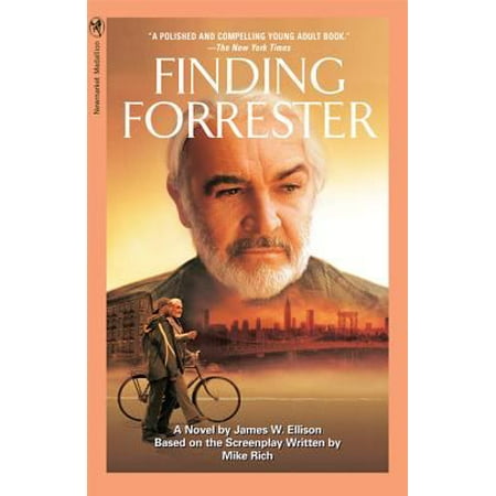 Finding Forrester: A Novel