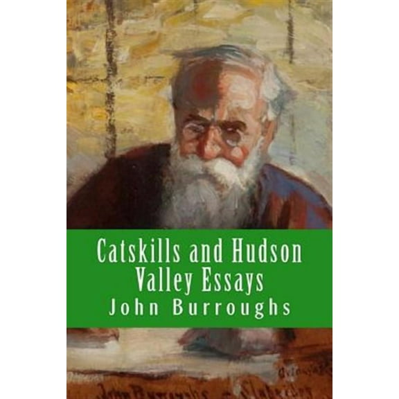 Catskills and Hudson Valley Essays (Paperback)