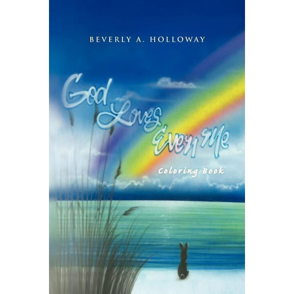 God Loves Even Me: Coloring Book, (Paperback)