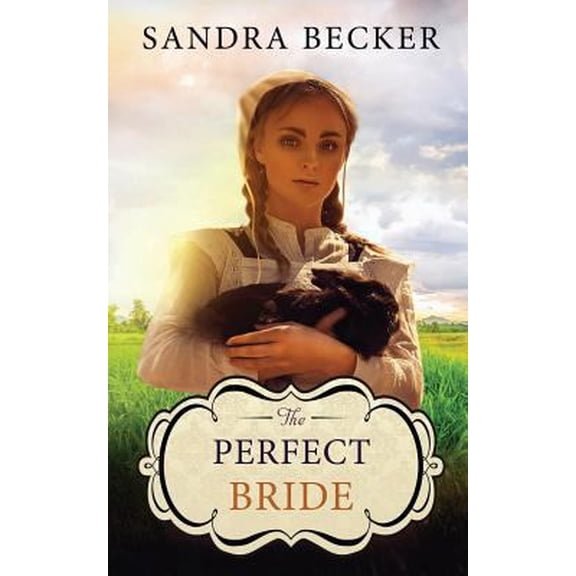 Pre-Owned The Perfect Bride (Paperback) 1796813095 9781796813098