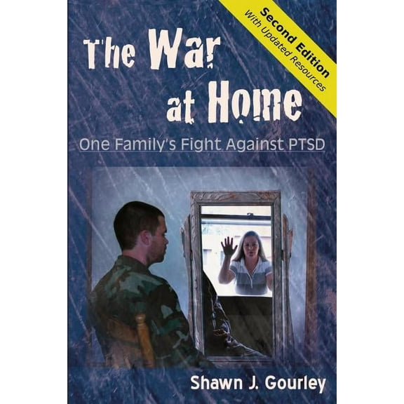 The War at Home: One Family's Fight Against PTSD, (Paperback)