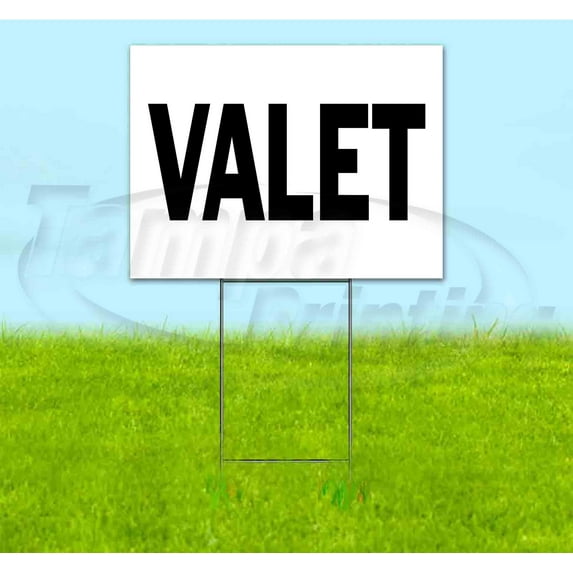 Valet (18" x 24") Yard Sign, Includes Metal Step Stake