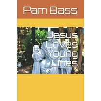 Bible Stories and Truths: Jesus Loves Young Ones (Series #25) (Paperback)