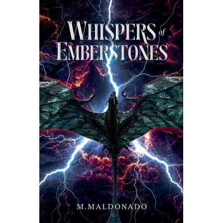 The Emberheart Saga Whispers of Emberstones, Book 1, (Paperback)