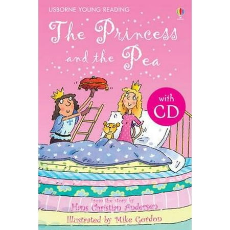 Young Reading Series - The Princess and the Pea (Young Reading CD Packs) (Young Reading Series One) (Hardcover)