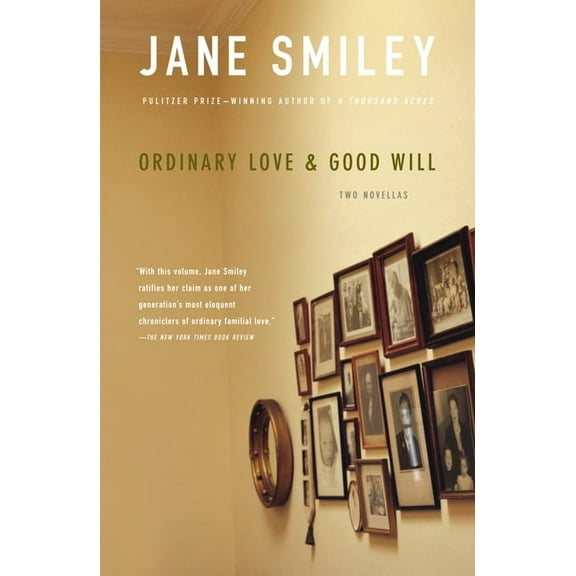 Ordinary Love & Good Will, (Paperback)