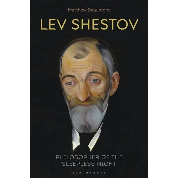 Lev Shestov: Philosopher of the Sleepless Night, (Paperback)