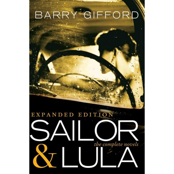 Sailor & Lula, Expanded Edition: The Complete Novels (Paperback)