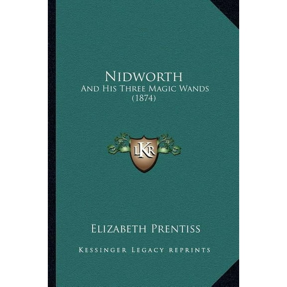 Nidworth: And His Three Magic Wands (1874), (Paperback)