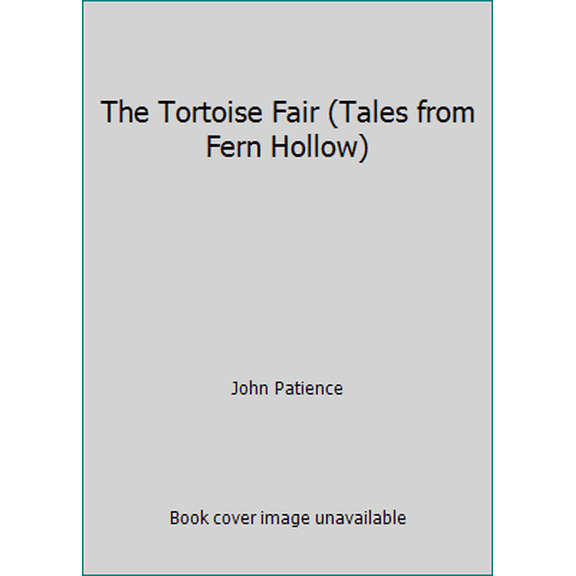 Pre-Owned The Tortoise Fair (Tales from Fern Hollow) (Hardcover) 0710503326 9780710503329