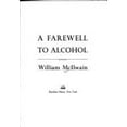 thumbnail image 1 of Pre-Owned A Farewell to Alcohol (Hardcover) 9780394476100, 1 of 1