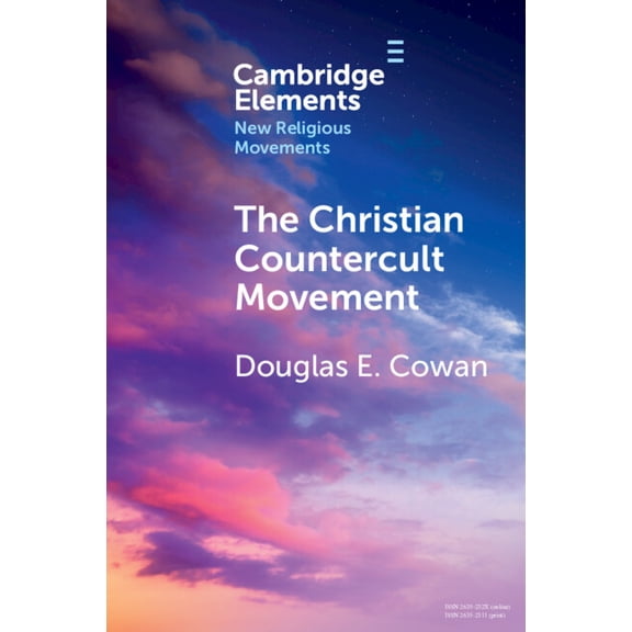 Elements in New Religious Movements The Christian Countercult Movement, (Paperback)