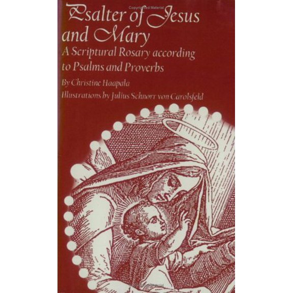 Pre-Owned Psalter of Jesus and Mary, 9780970399663, 0970399669, Paperback,