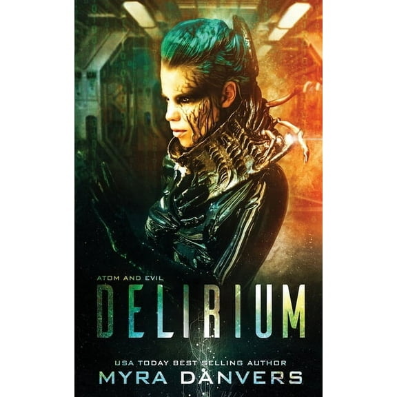 Atom and Evil Delirium, Book 1, (Paperback)
