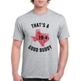 thumbnail image 5 of UGP Campus Apparel Texas 10-4 - Good Buddy Funny Comedy Canada TV Show T Shirt - X-Large - Sport Grey, 5 of 6