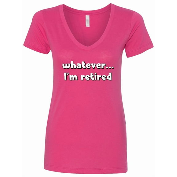 Inktastic Whatever, I'm Retired Women's V-Neck T-Shirt