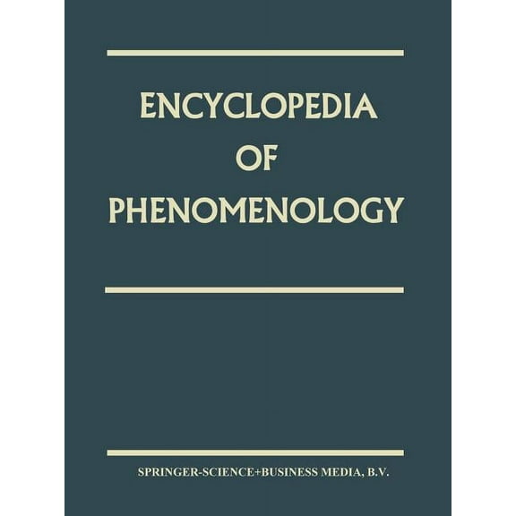 Contributions to Phenomenology Encyclopedia of Phenomenology, (Paperback)
