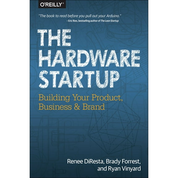 The Hardware Startup (Paperback)