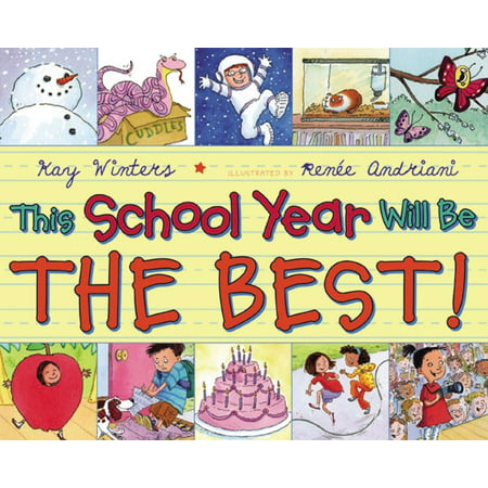 This School Year Will Be the Best! (Paperback) (The Best Gifts For A 1 Year Old)