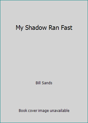 Pre-Owned My Shadow Ran Fast (Hardcover) 0136089844 9780136089841 ...