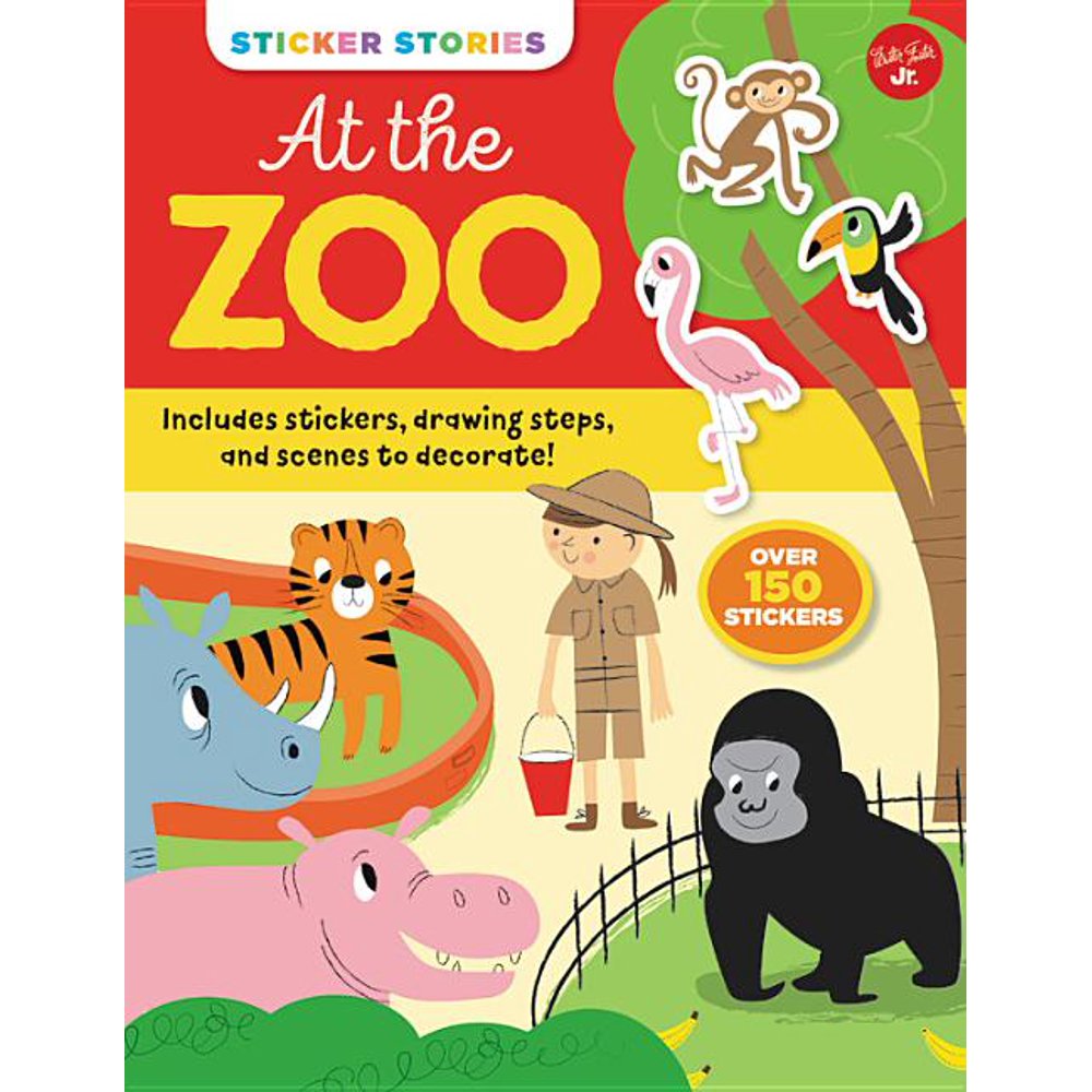 Sticker Stories Sticker Stories At the Zoo Includes Stickers