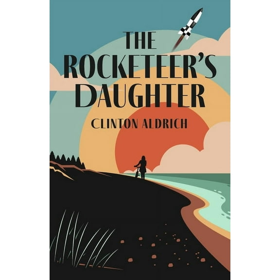 The Rocketeer's Daughter (Paperback)