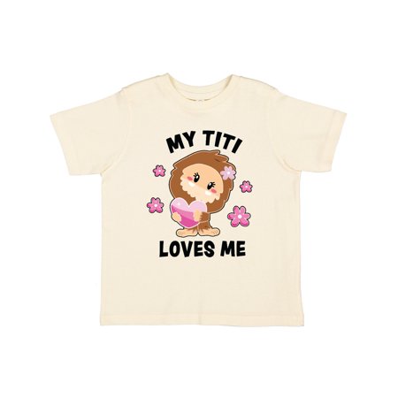 

Inktastic My Titi Loves Me with Bigfoot Gift Toddler Toddler Girl T-Shirt