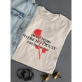 thumbnail image 3 of Not Trying To Be Difficult T-Shirt Women -Image by Shutterstock, Female Small, 3 of 4