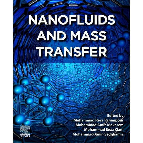 Nanofluids and Mass Transfer, (Paperback)