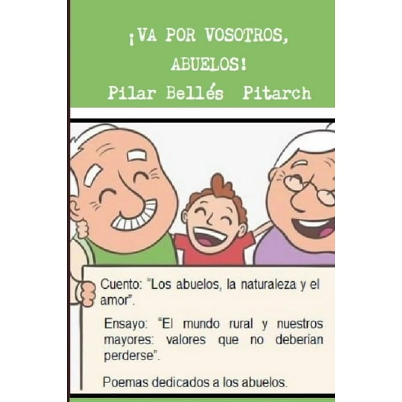 ï¿½Va por vosotros, abuelos!