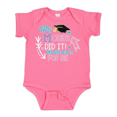 

Inktastic My Mommy Did It and She Did It for Me with Graduation Cap Girls Baby Bodysuit
