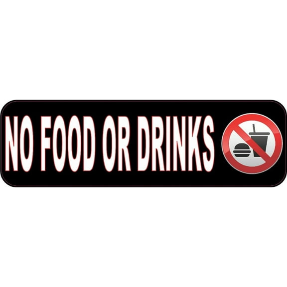 10in x 3in No Food or Drinks Magnet