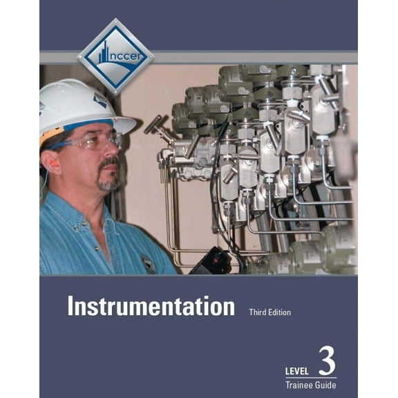 Instrumentation Trainee Guide, Level 3, (Paperback)