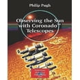 thumbnail image 1 of Observing the Sun with Coronado Telescopes, 1 of 1