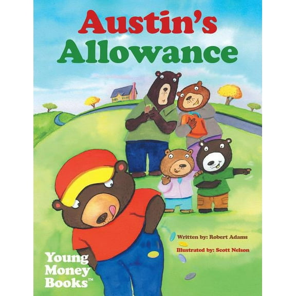Austin's Allowance: Young Money Books TM, (Paperback)