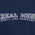 thumbnail image 3 of CafePress - Real Men Smell Like Sawdust Dark T Shirt - Men's Classic Graphic Cotton T-Shirt, 3 of 4