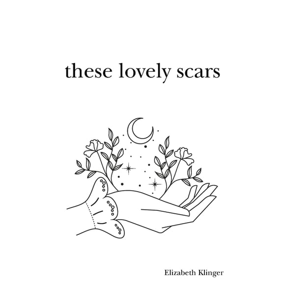 These Lovely Scars, (Paperback)