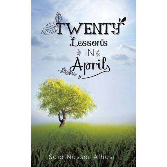 Twenty Lessons in April, (Paperback)